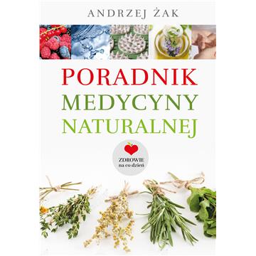 Poradnik Medycyny Naturalnej Andrzej Żak-13114