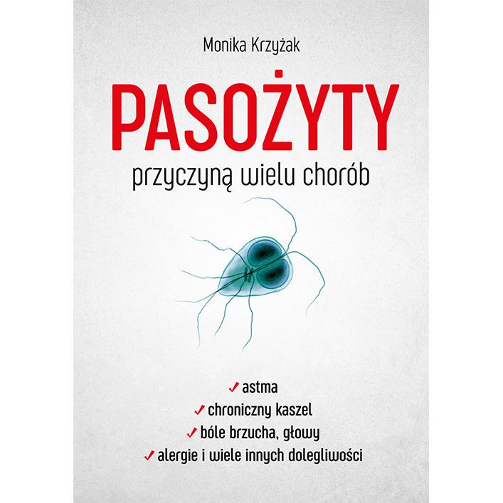 Monika Krzyżak Pasożyty przyczyną wielu chorób-25603